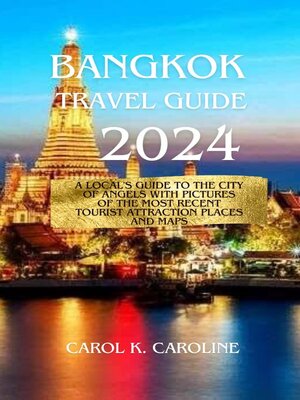 cover image of Bangkok  Travel Guide 2024